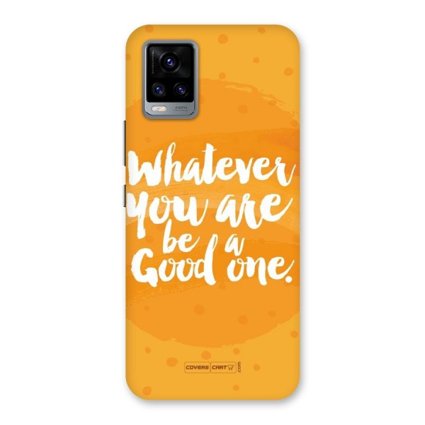 Good One Quote Back Case for Vivo V20