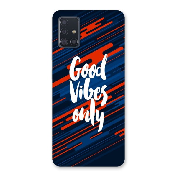 Good Vibes Only Back Case for Galaxy A51