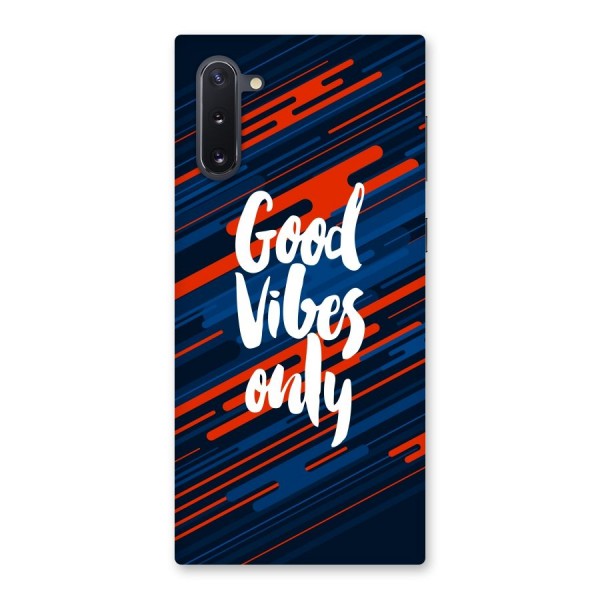 Good Vibes Only Back Case for Galaxy Note 10