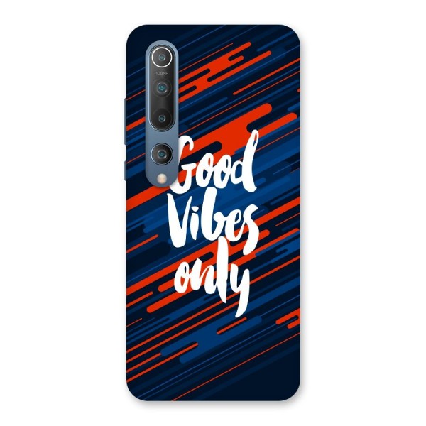 Good Vibes Only Back Case for Mi 10