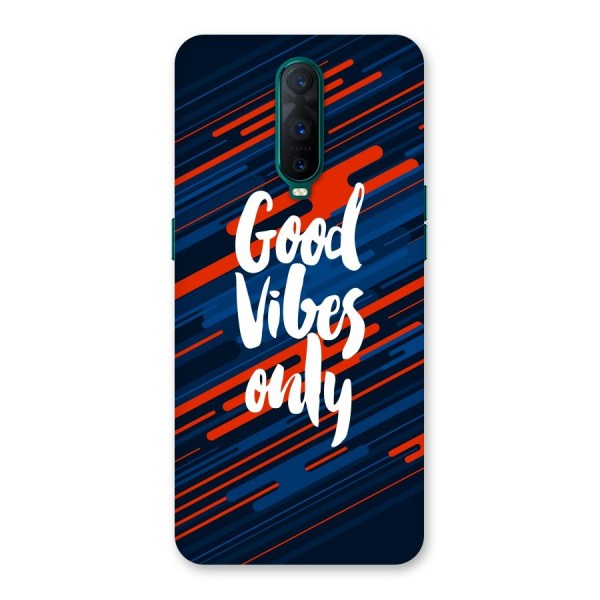 Good Vibes Only Back Case for Oppo R17 Pro