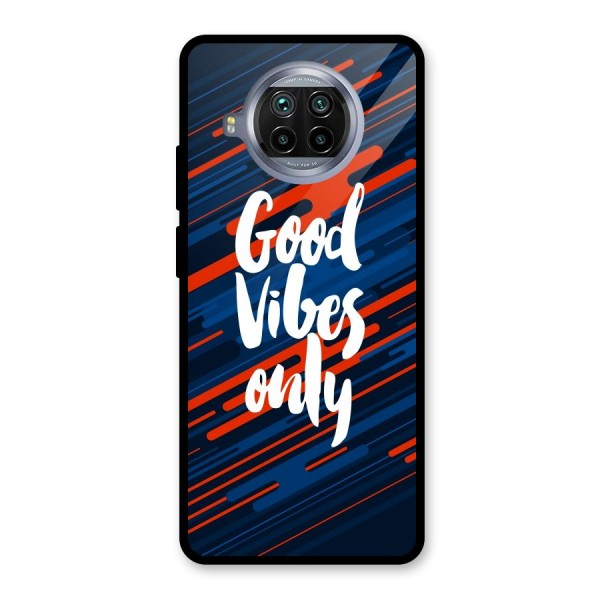 Good Vibes Only Glass Back Case for Mi 10i