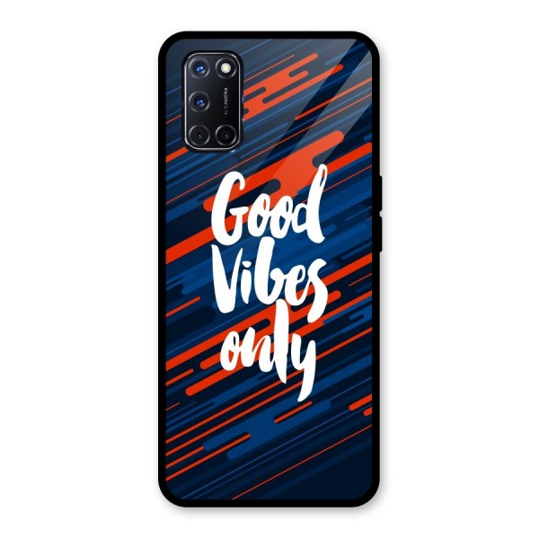 Good Vibes Only Glass Back Case for Oppo A52