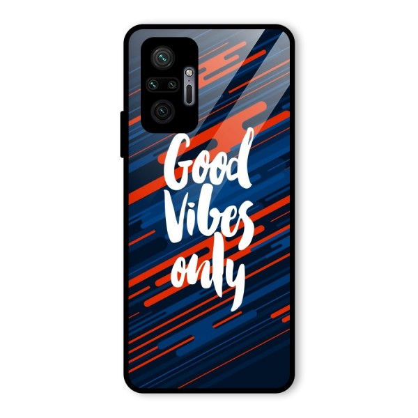 Good Vibes Only Glass Back Case for Redmi Note 10 Pro Max