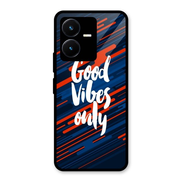 Good Vibes Only Glass Back Case for Vivo Y22