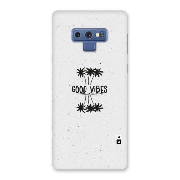 Good Vibes Rugged Back Case for Galaxy Note 9