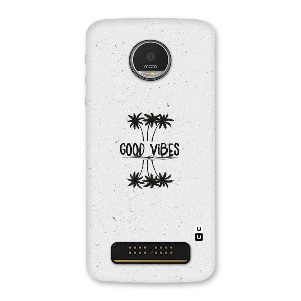 Good Vibes Rugged Back Case for Moto Z Play