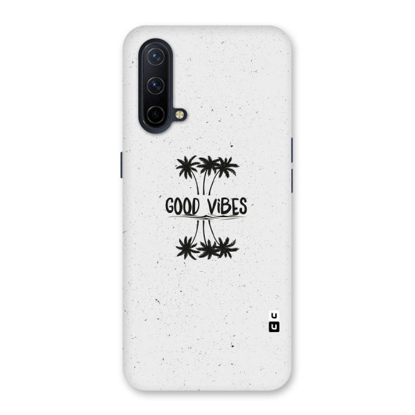 Good Vibes Rugged Back Case for OnePlus Nord CE 5G