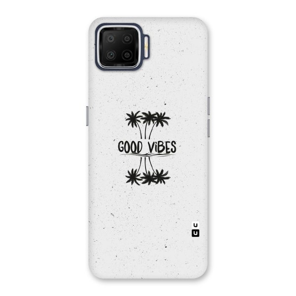 Good Vibes Rugged Back Case for Oppo F17