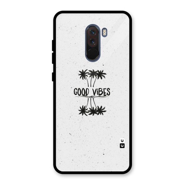 Good Vibes Rugged Glass Back Case for Poco F1