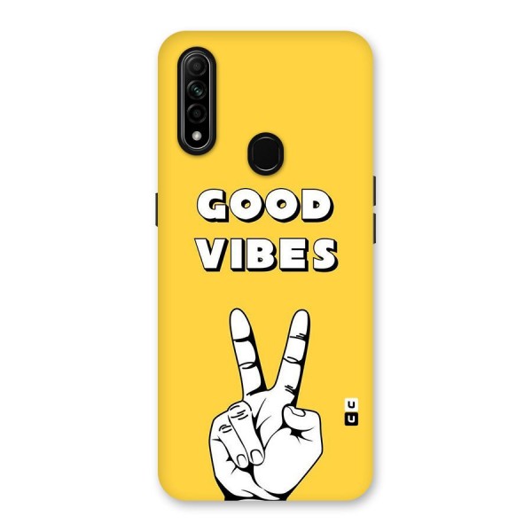 Good Vibes Victory Back Case for Oppo A31