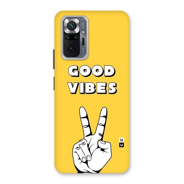 Good Vibes Victory Back Case for Redmi Note 10 Pro