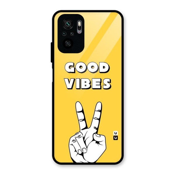 Good Vibes Victory Glass Back Case for Redmi Note 10