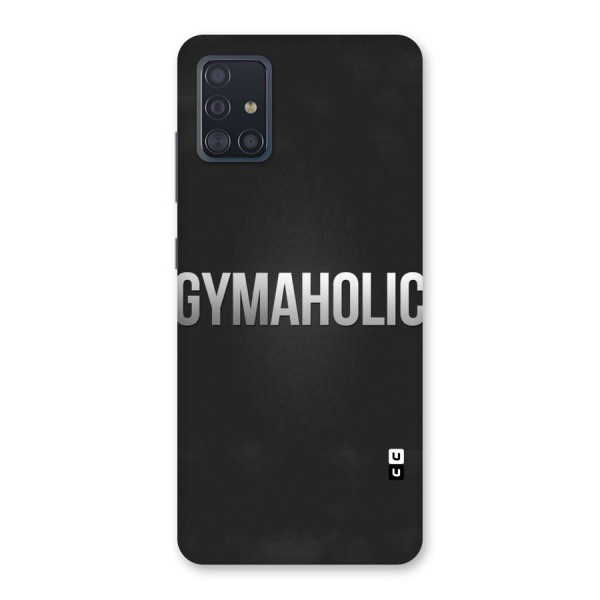 Gymaholic Back Case for Galaxy A51