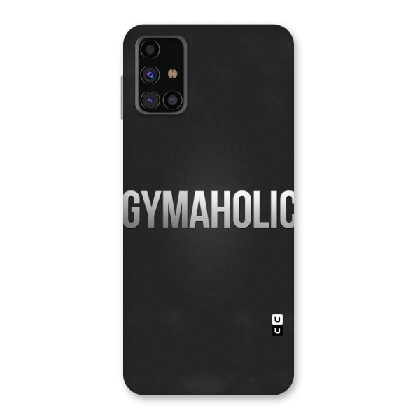 Gymaholic Back Case for Galaxy M31s