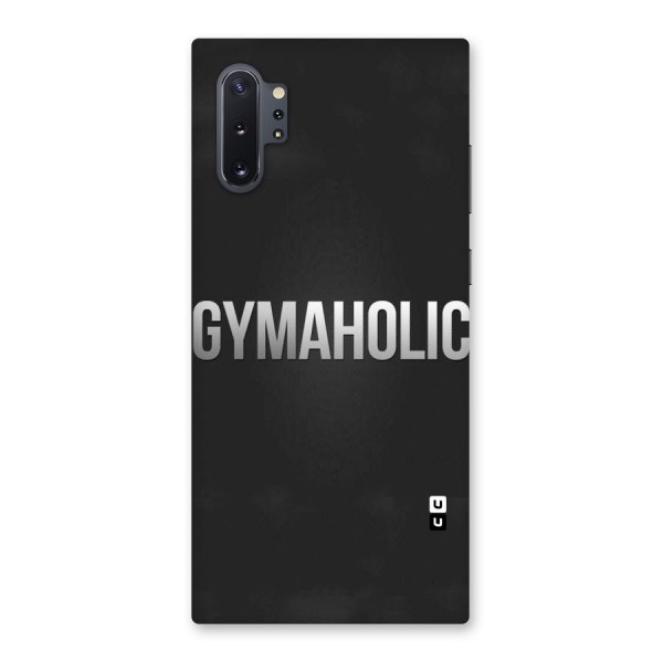 Gymaholic Back Case for Galaxy Note 10 Plus