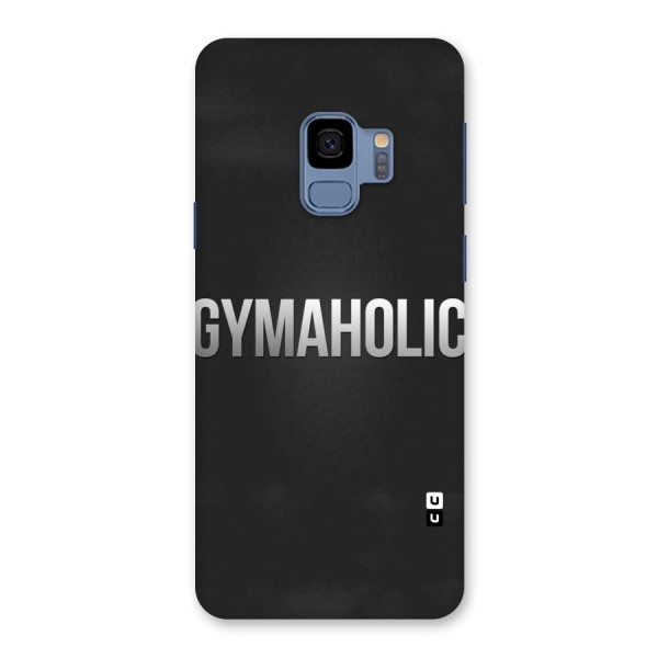 Gymaholic Back Case for Galaxy S9