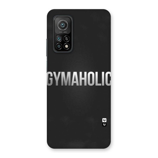 Gymaholic Back Case for Mi 10T Pro 5G