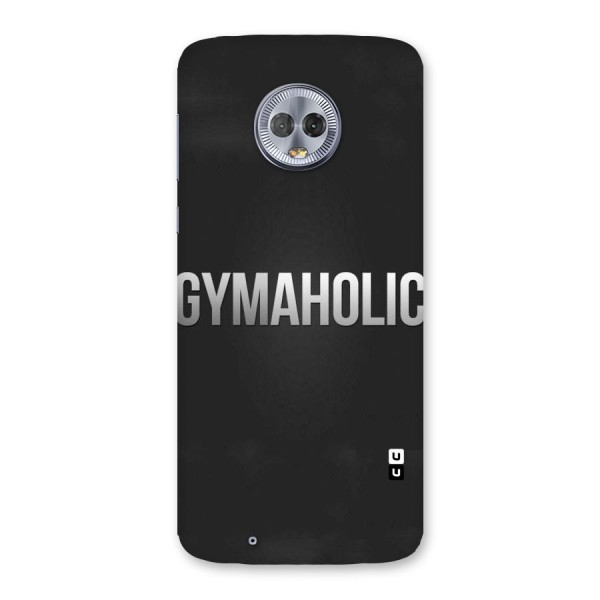 Gymaholic Back Case for Moto G6