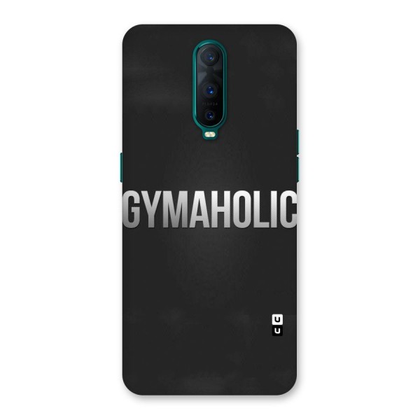 Gymaholic Back Case for Oppo R17 Pro