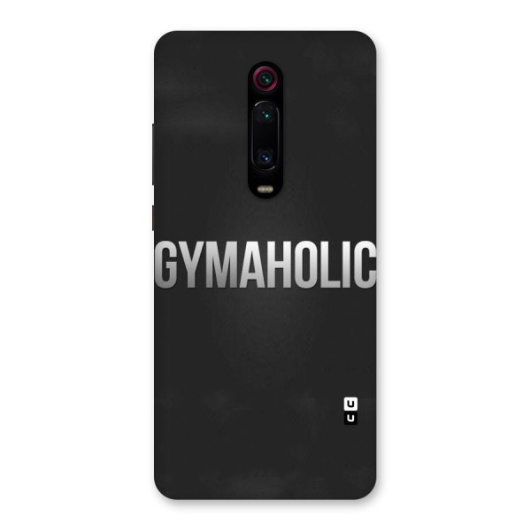 Gymaholic Back Case for Redmi K20 Pro