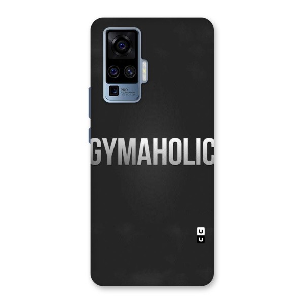 Gymaholic Back Case for Vivo X50 Pro