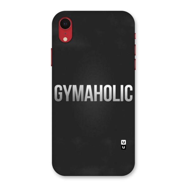 Gymaholic Back Case for iPhone XR