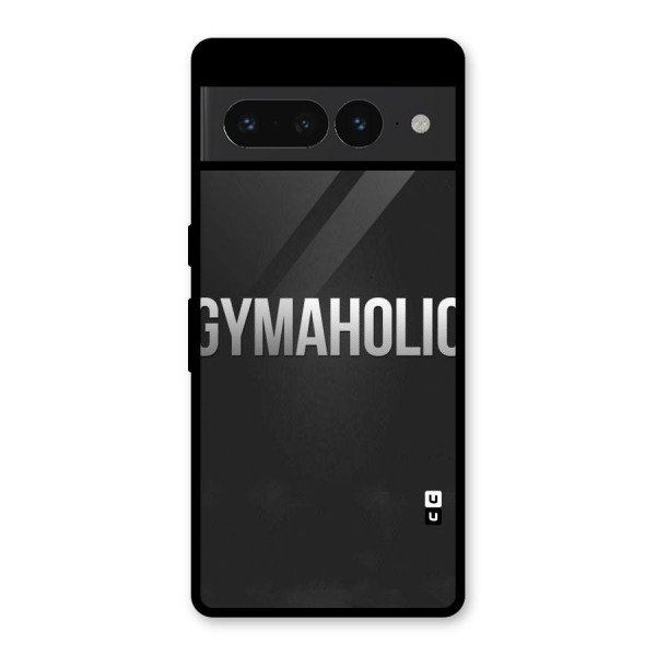 Gymaholic Glass Back Case for Google Pixel 7 Pro