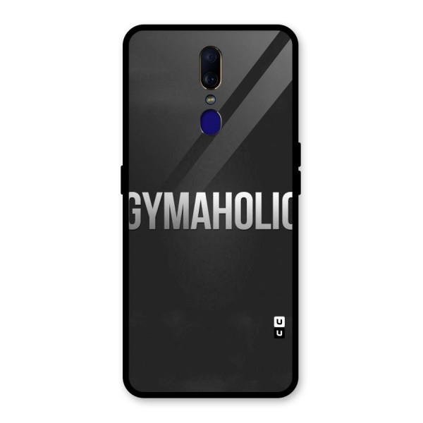 Gymaholic Glass Back Case for Oppo F11