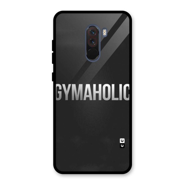 Gymaholic Glass Back Case for Poco F1