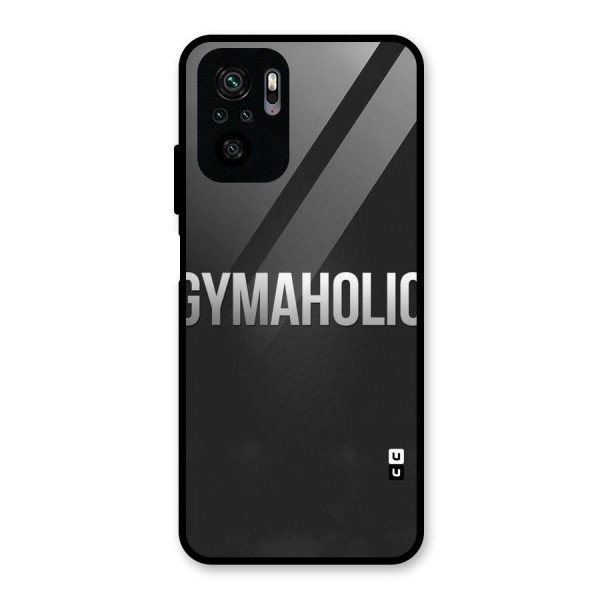 Gymaholic Glass Back Case for Redmi Note 10