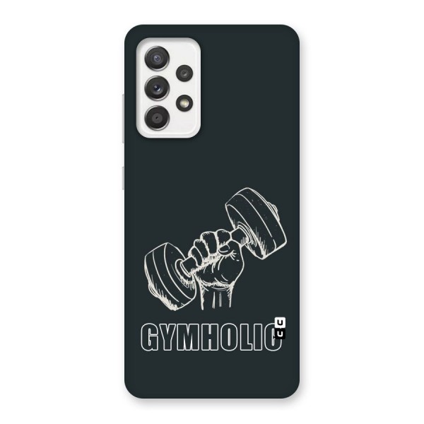 Gymholic Design Back Case for Galaxy A52