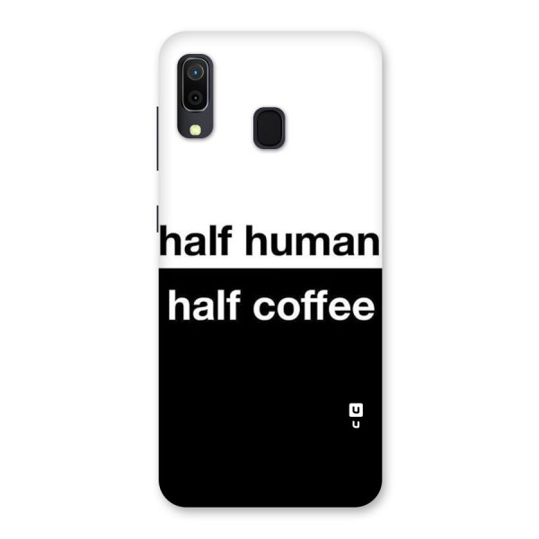 Half Human Half Coffee Back Case for Galaxy A20