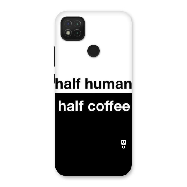 Half Human Half Coffee Back Case for Redmi 9C