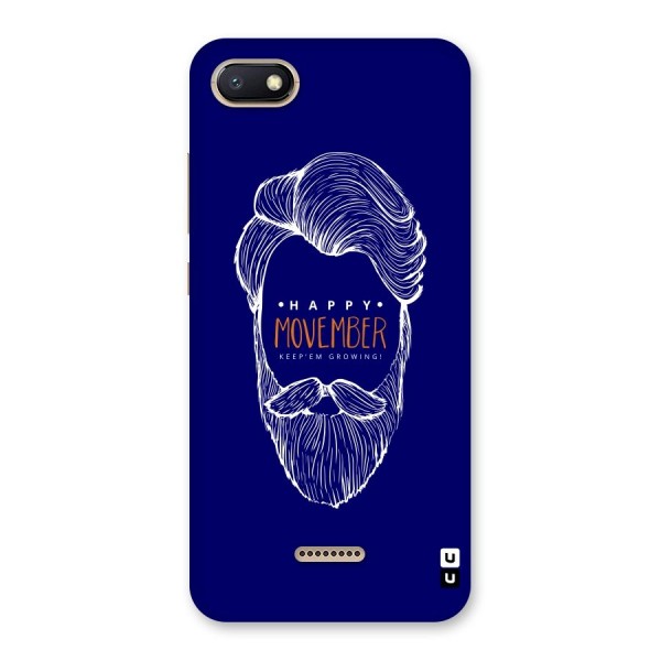 Happy Movember Blue Back Case for Redmi 6A