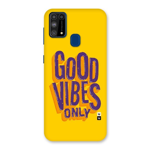 Happy Vibes Only Back Case for Galaxy F41