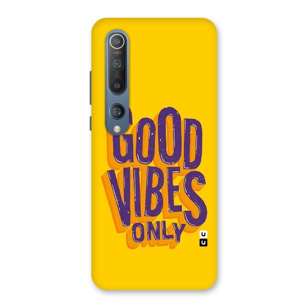 Happy Vibes Only Back Case for Mi 10