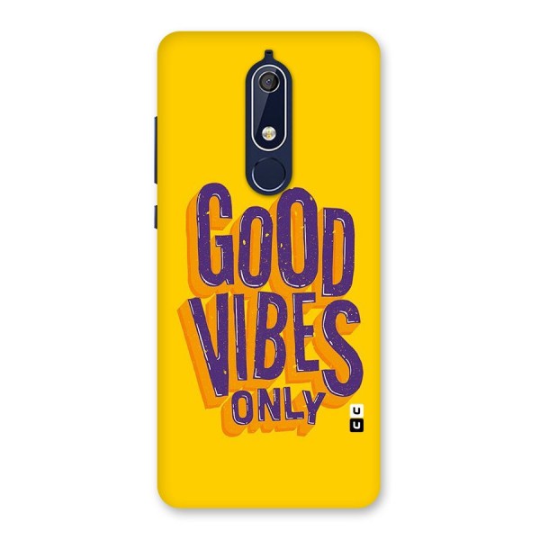 Happy Vibes Only Back Case for Nokia 5.1