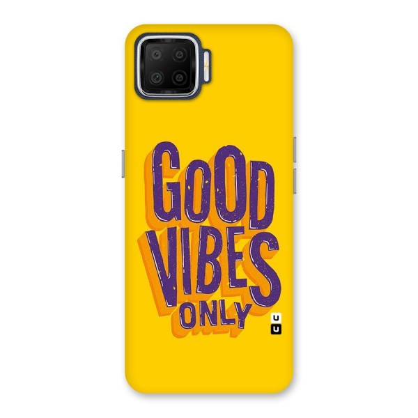 Happy Vibes Only Back Case for Oppo F17