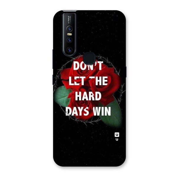 Hard Days No Win Back Case for Vivo V15