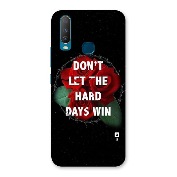 Hard Days No Win Back Case for Vivo Y17