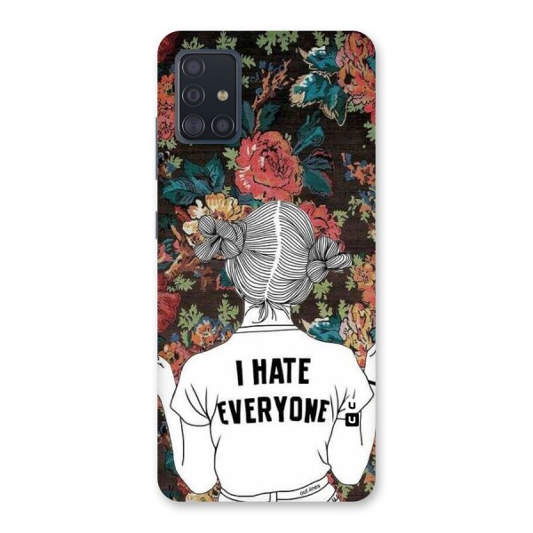 Hate Everyone Back Case for Galaxy A51