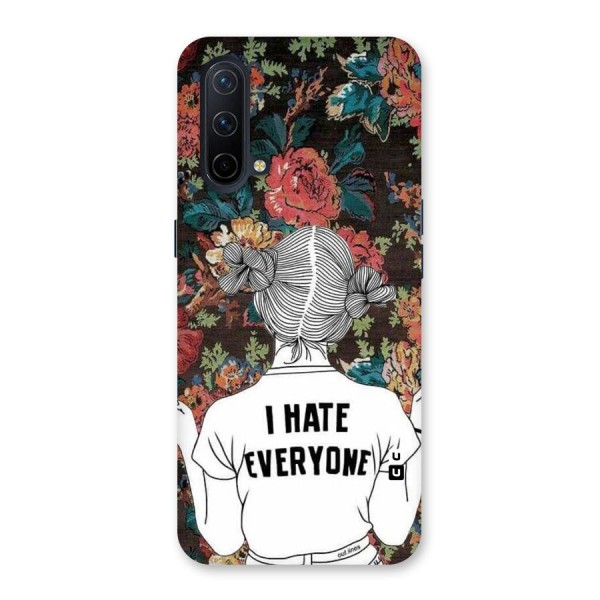 Hate Everyone Back Case for OnePlus Nord CE 5G
