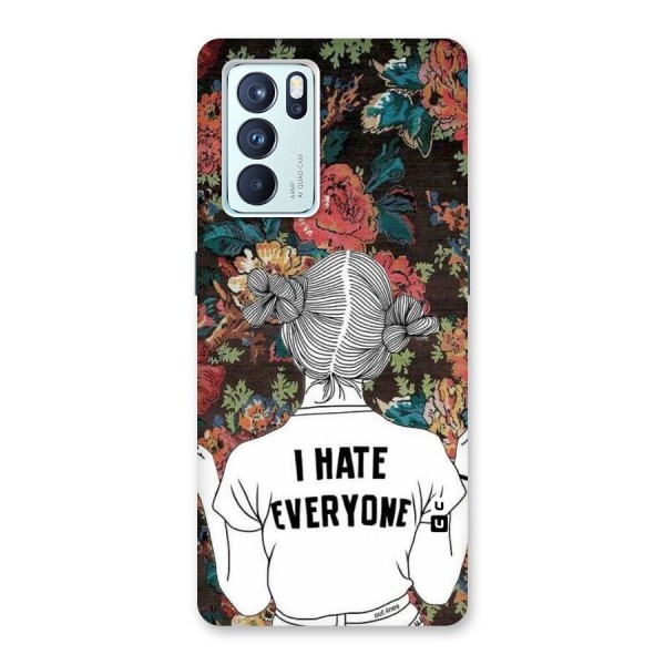 Hate Everyone Back Case for Oppo Reno6 Pro 5G