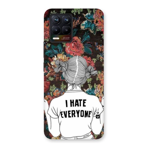 Hate Everyone Back Case for Realme 8