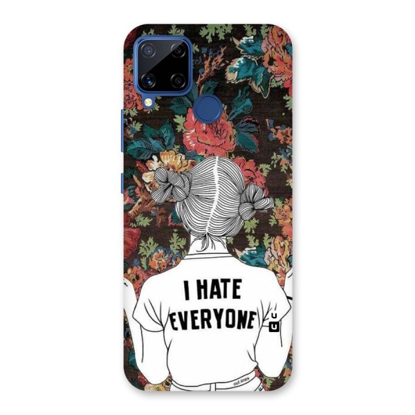 Hate Everyone Back Case for Realme Narzo 30A