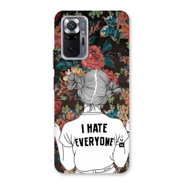 Hate Everyone Back Case for Redmi Note 10 Pro