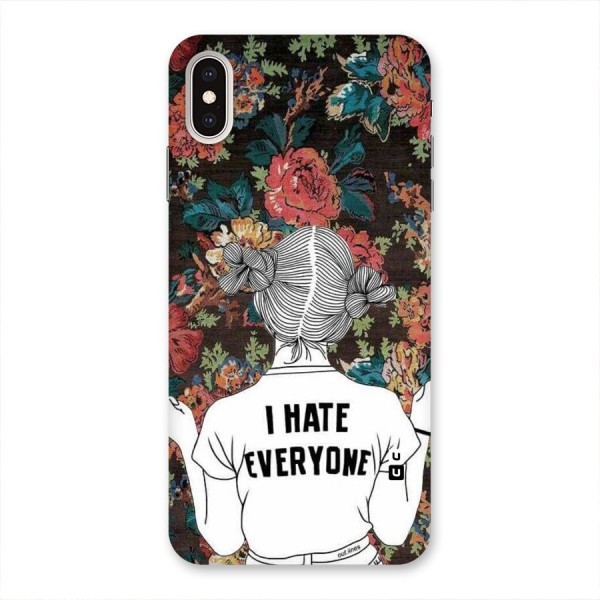 Hate Everyone Back Case for iPhone XS Max