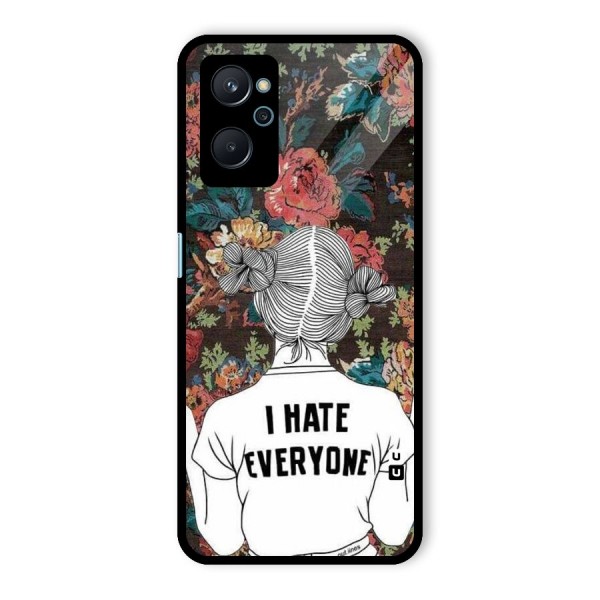 Hate Everyone Glass Back Case for Realme 9i