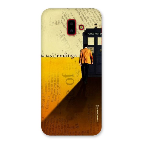 Hates Endings Back Case for Galaxy J6 Plus